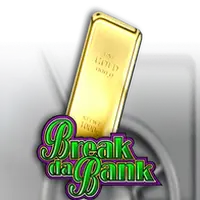 Break Da Bank